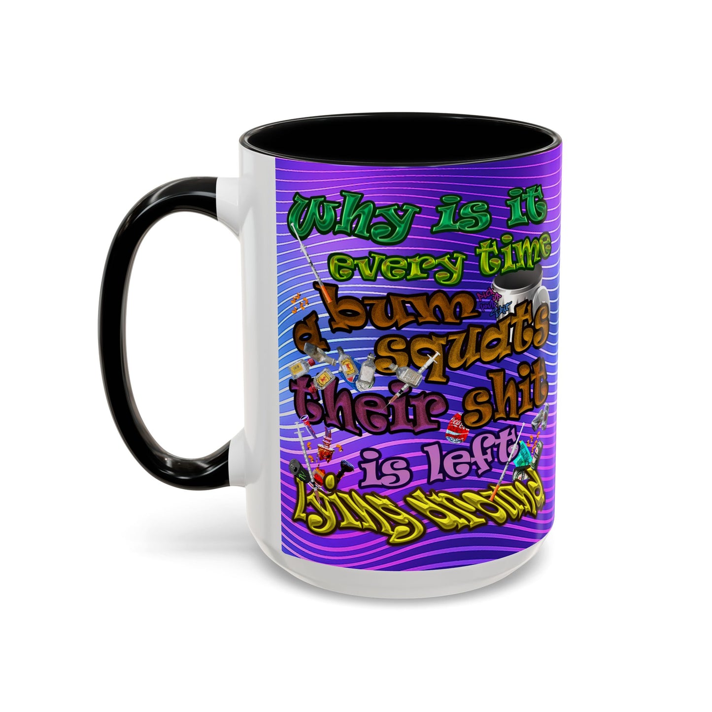 the bum's shit - Accent Mug (purple wave)