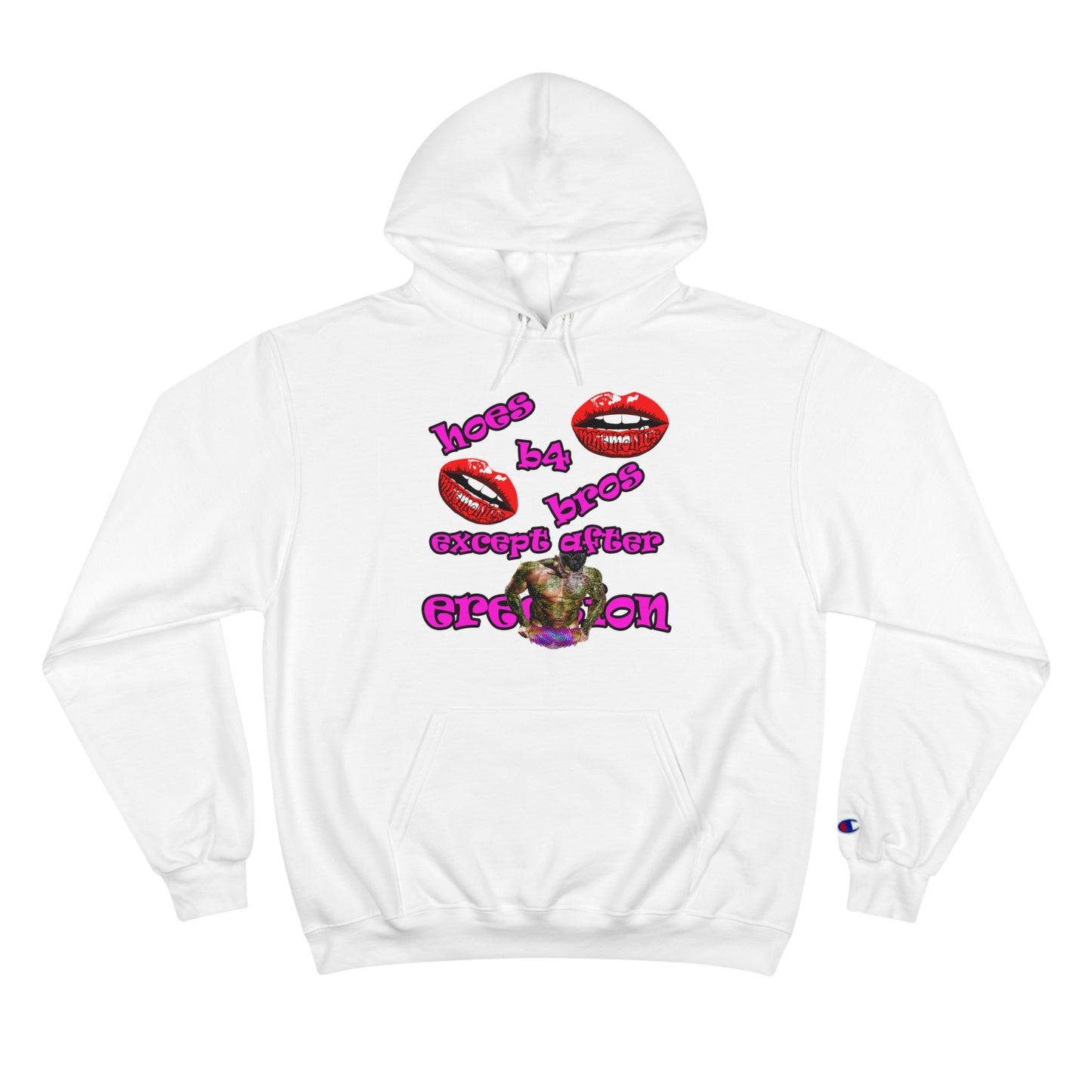 hoes b4 bros - Champion Hoodie