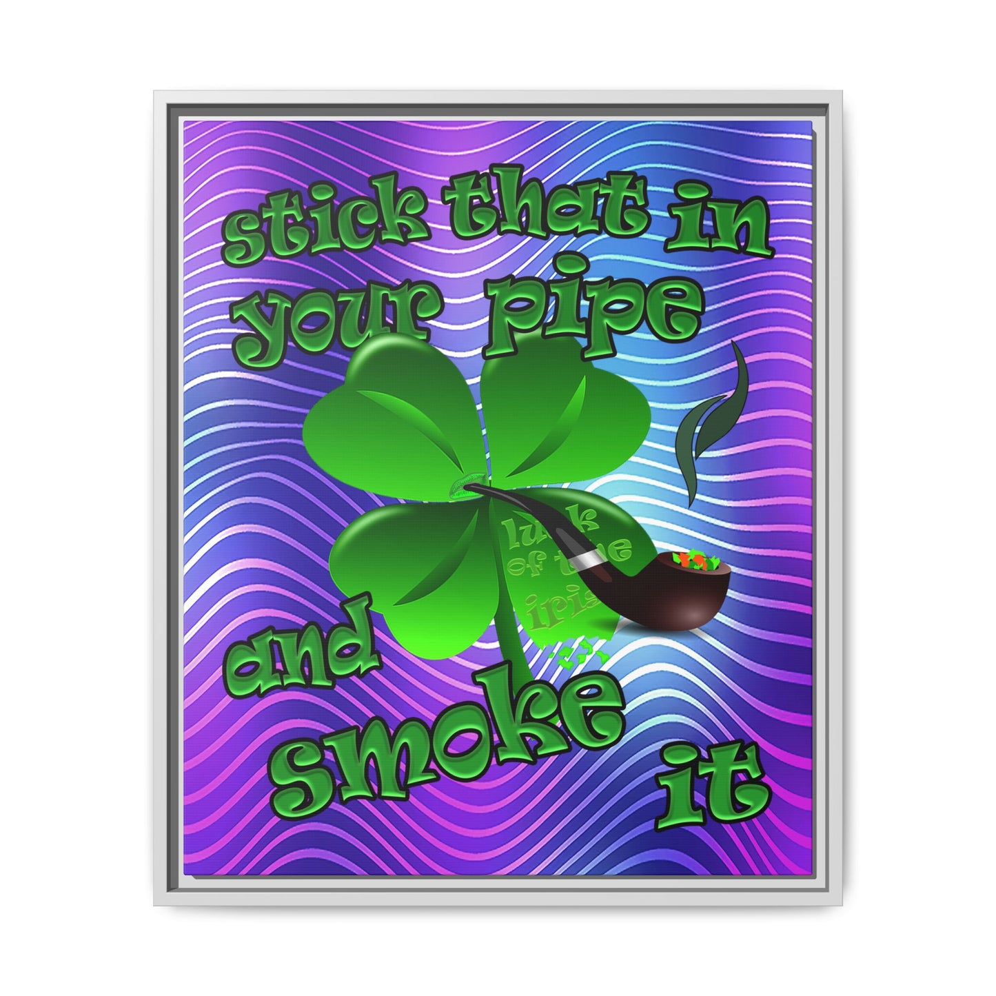 stick that in your pipe and smoke it - framed canvas art (purple wave)