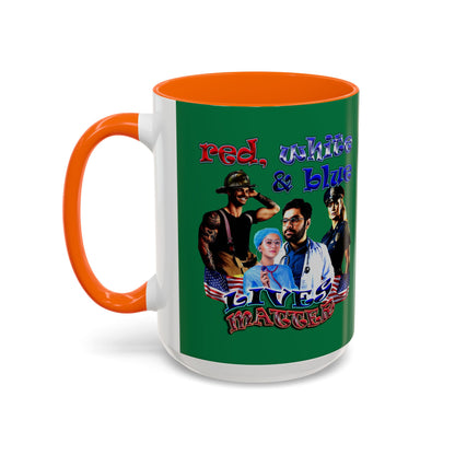 rw&b lives matter - Accent Mug (dark green)