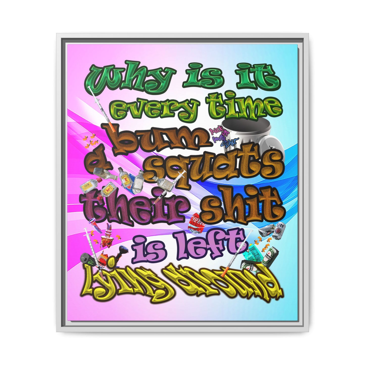 the bum's shit - framed canvas art (light blue-pink wave)