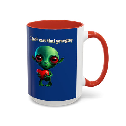 I don't care that your grey - Accent Mug (dark blue)