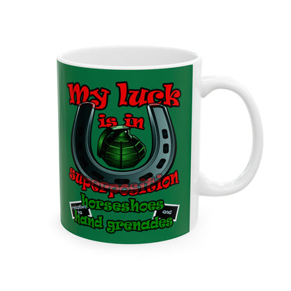 my luck - White Mug (dark green)