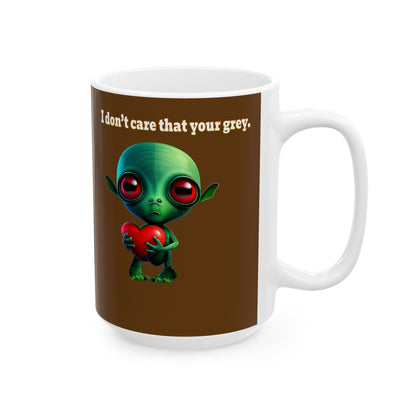 I don't care that your grey - White Mug (brown)