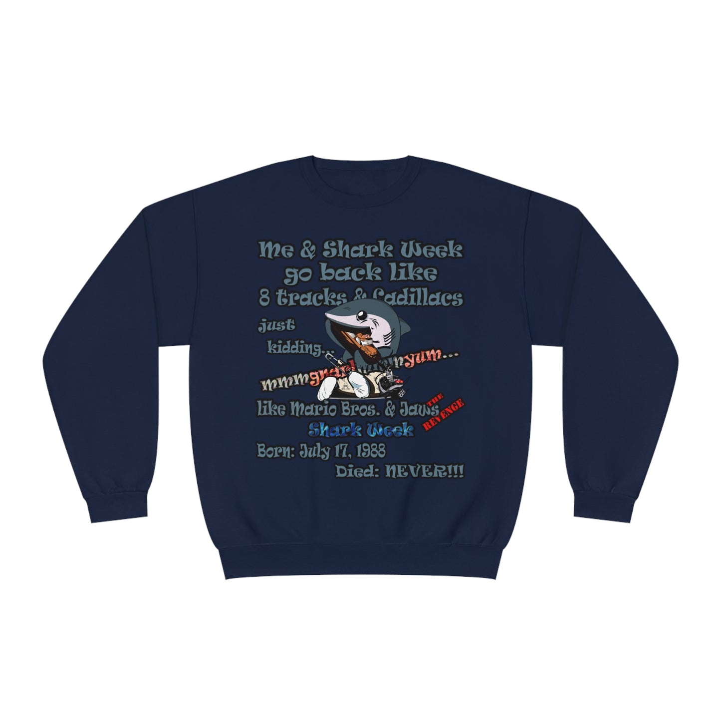 shark week - Unisex NuBlend® Crewneck Sweatshirt