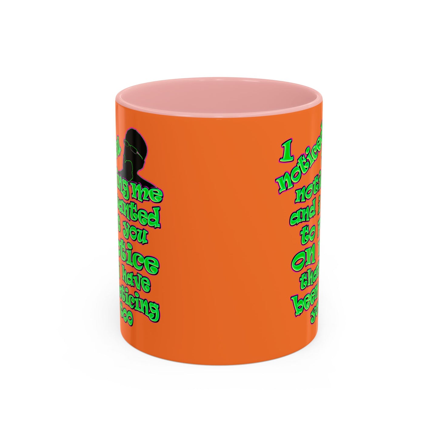 noticed you noticing - Accent Mug (crusta)