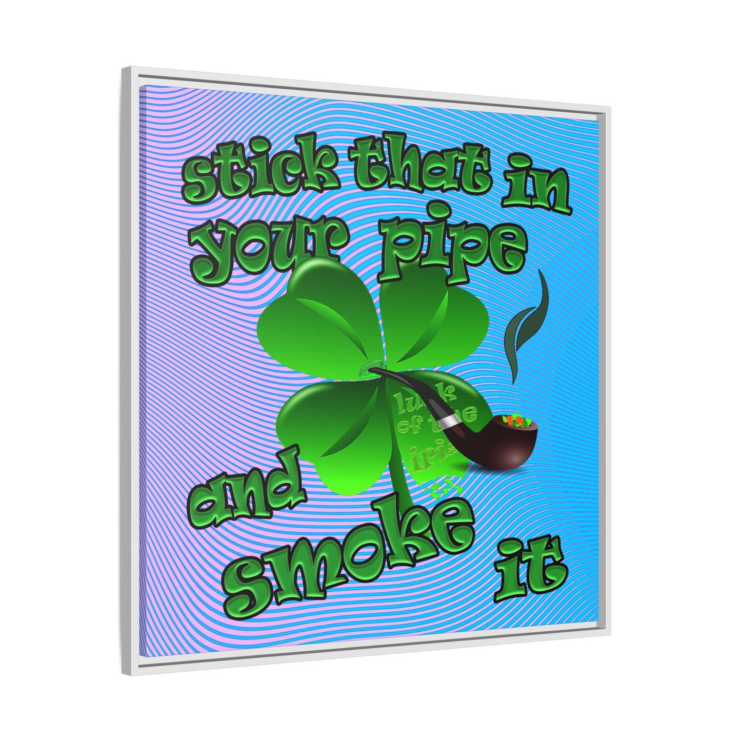 stick that in your pipe and smoke it - framed canvas art (light blue-purple wave)
