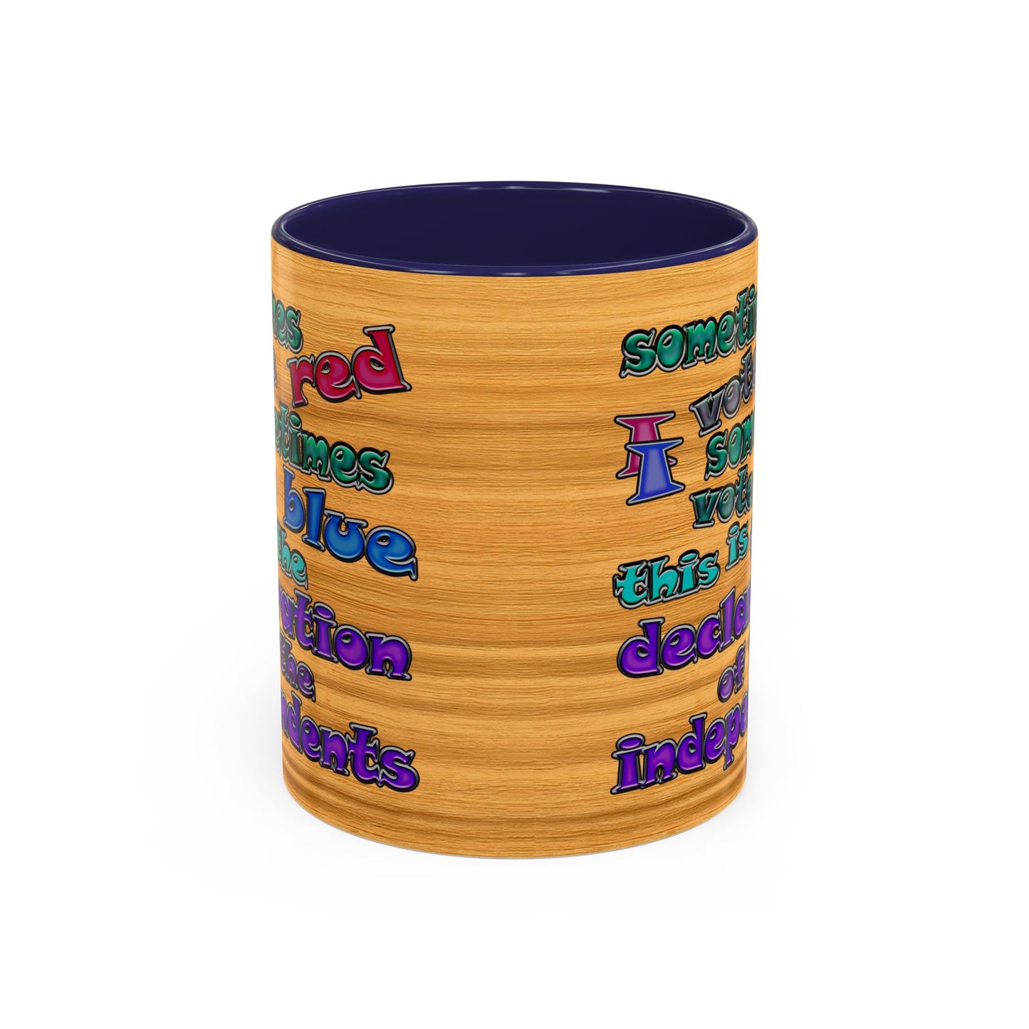 declaration of the independents - Accent Mug (butterscotch wood finish)