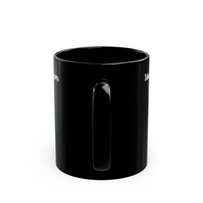 I don't care that your grey - Black Mug