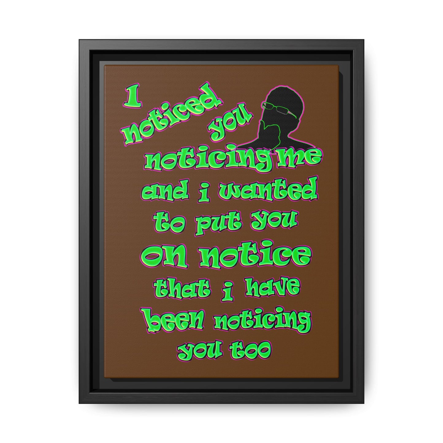 noticed you noticing - framed canvas art (brown)