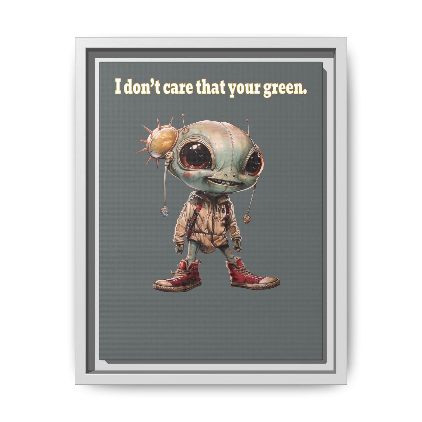 I don't care that your green - framed canvas art (dark grey)