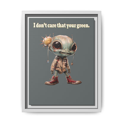 I don't care that your green - framed canvas art (dark grey)