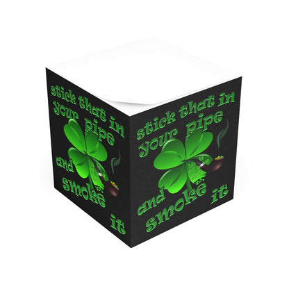 stick that in your pipe and smoke it - note cube (black)