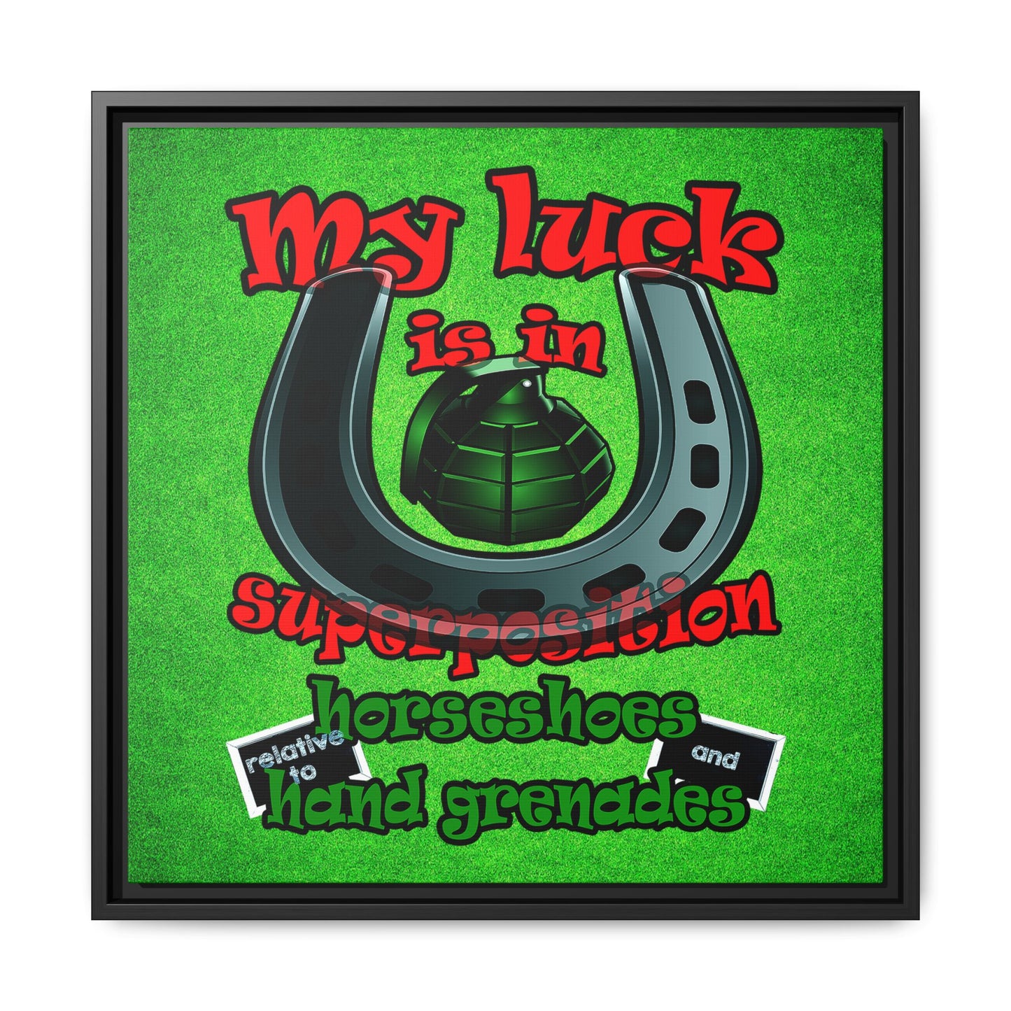 my luck - framed canvas art (green turf)