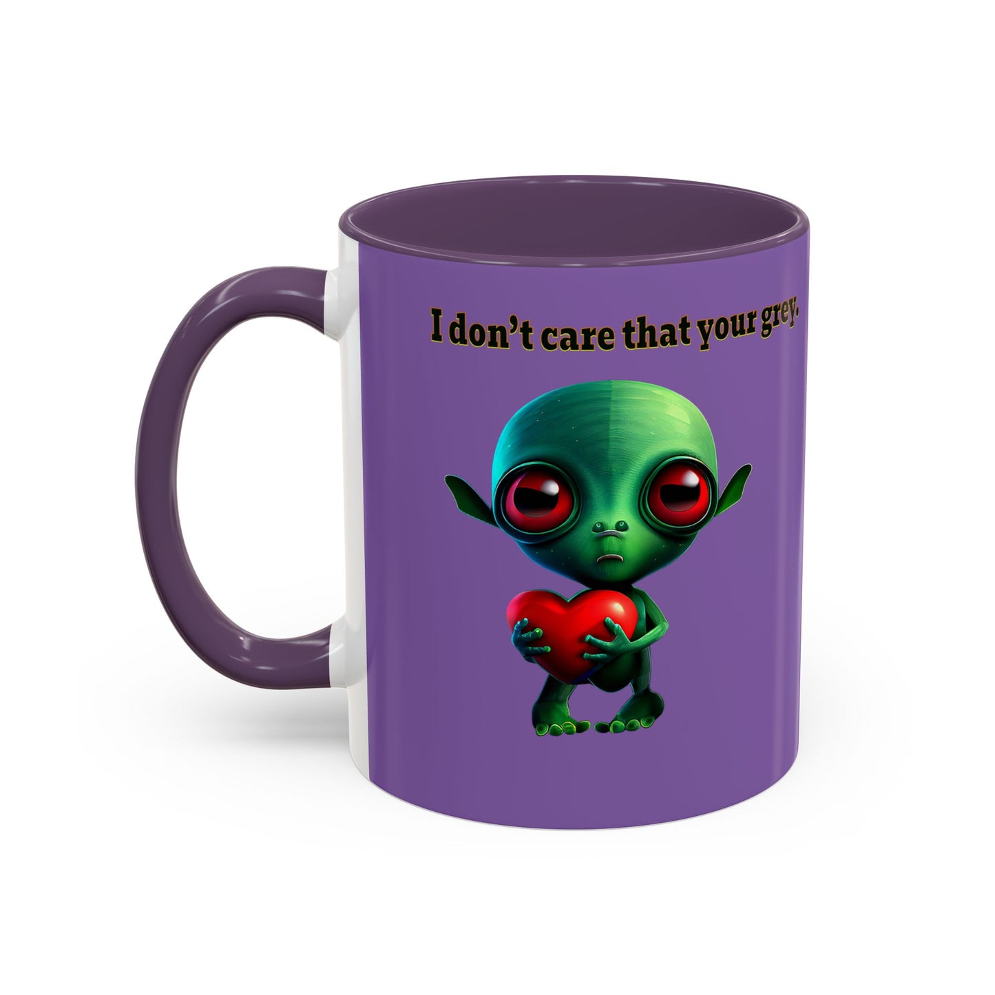 I don't care that your grey - Accent Mug (light purple)
