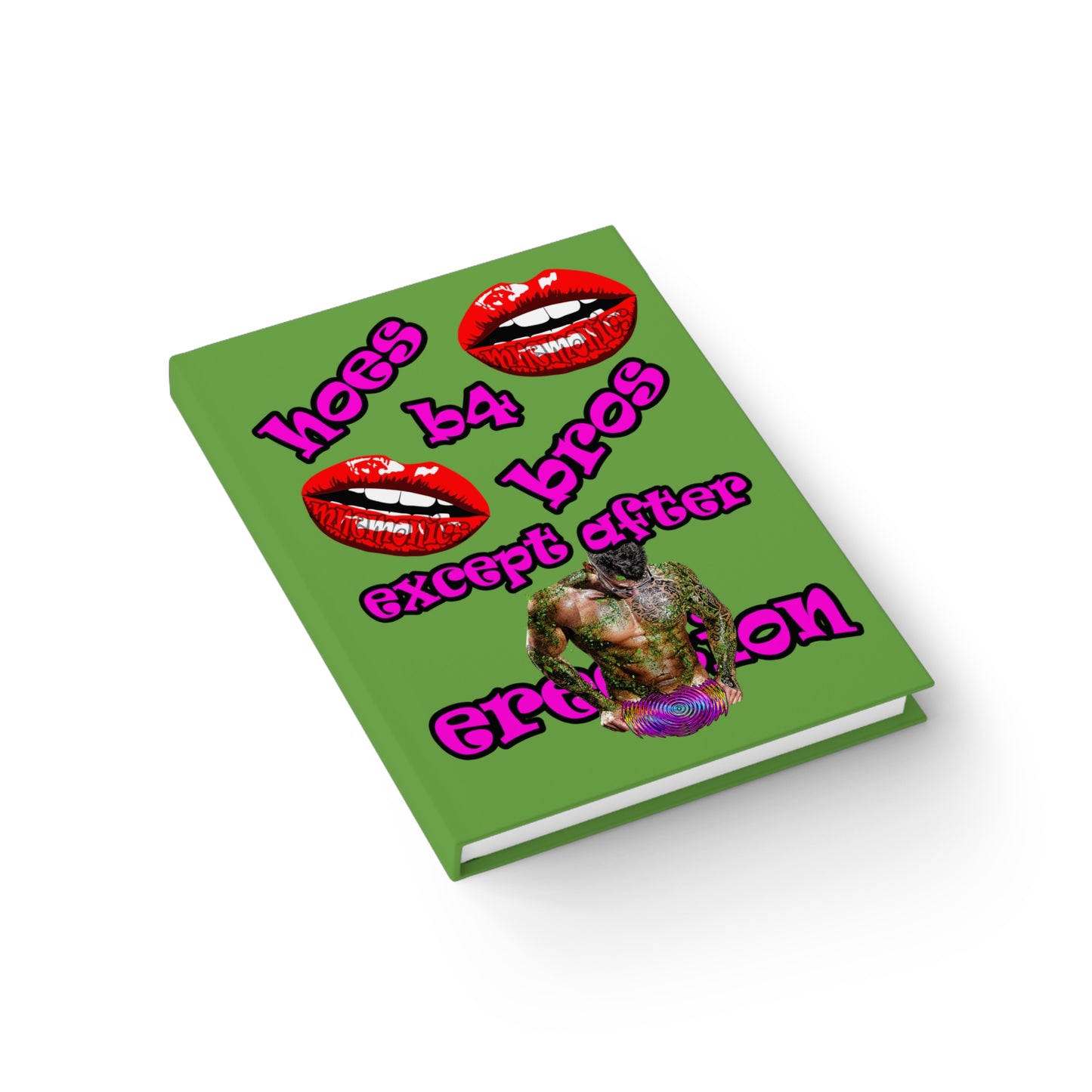hoes b4 bros - journal-blank (green)