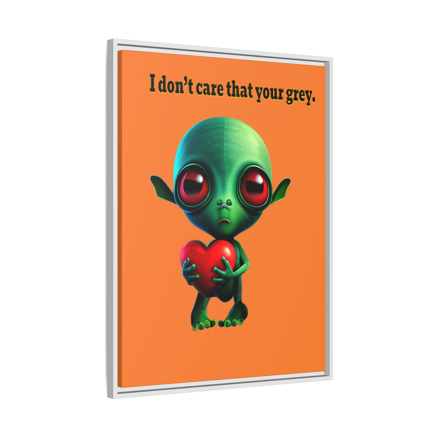 I don't care that your grey - framed canvas art (crusta)
