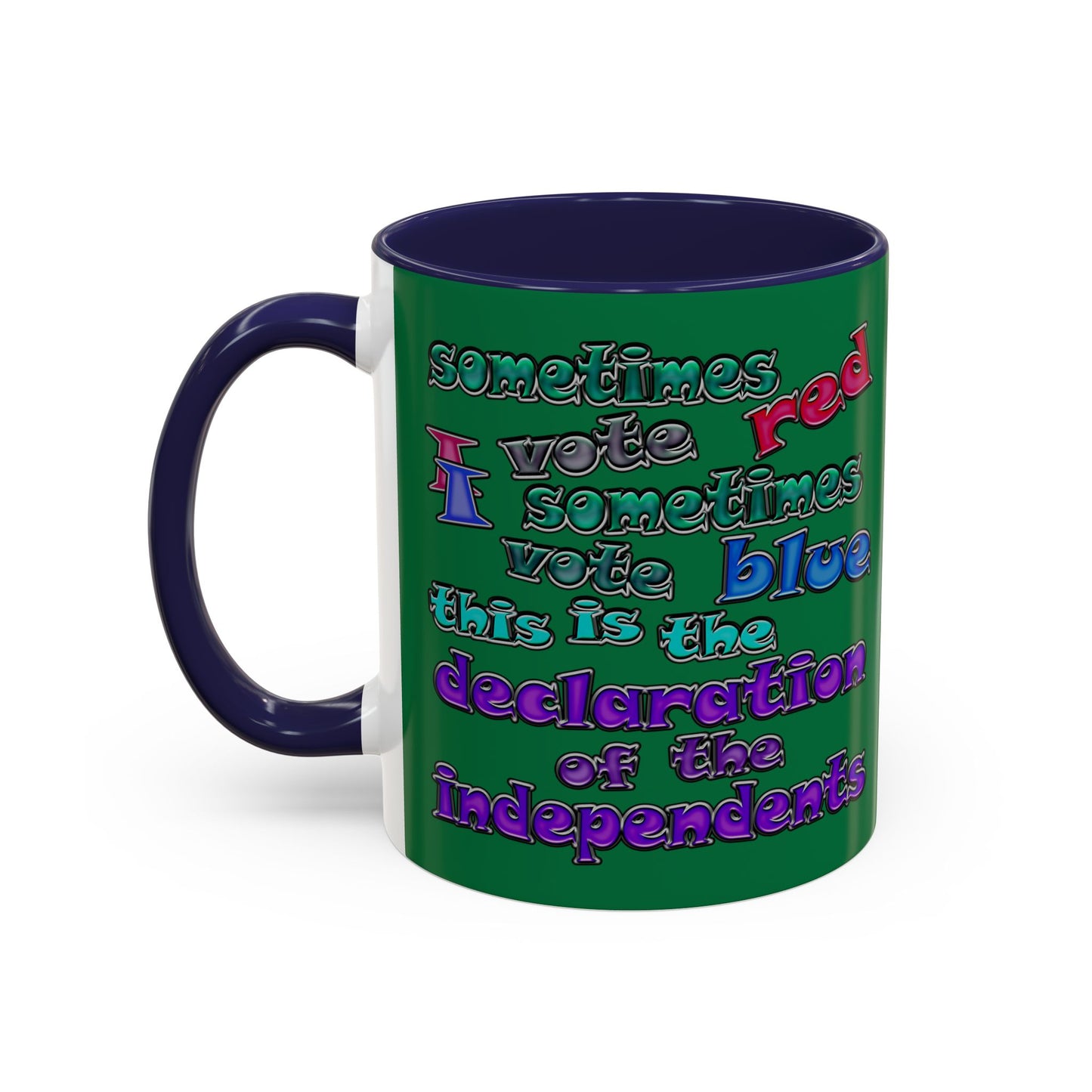 declaration of the independents - Accent Mug (dark green)