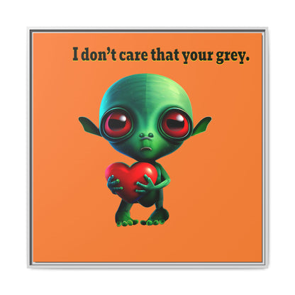 I don't care that your grey - framed canvas art (crusta)