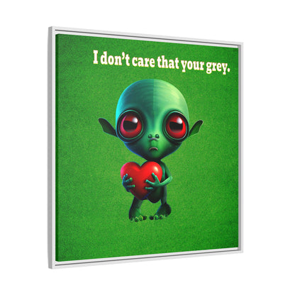 I don't care that your grey - framed canvas art (green turf)