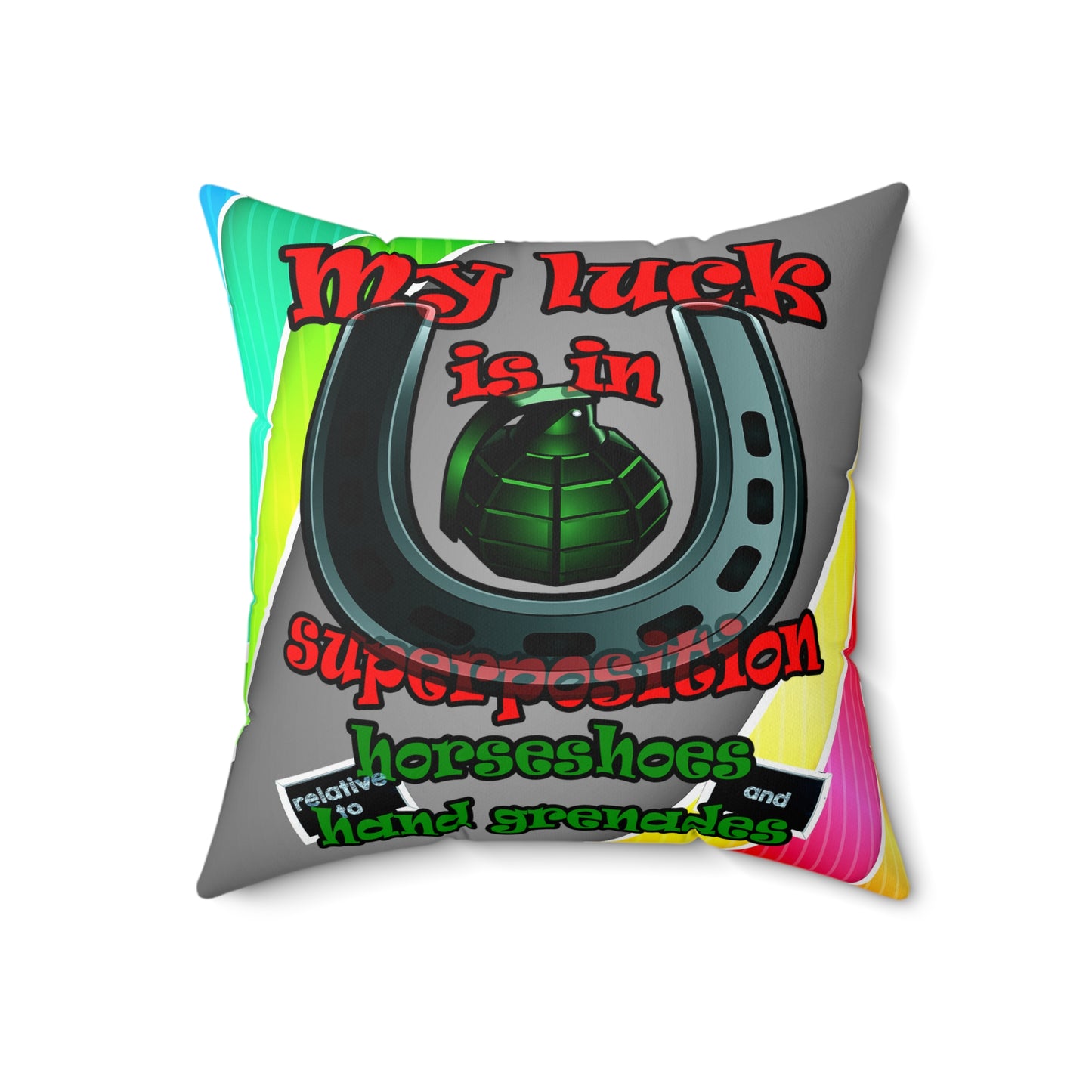 my luck - Spun Polyester Square Pillow - (rainbow split)