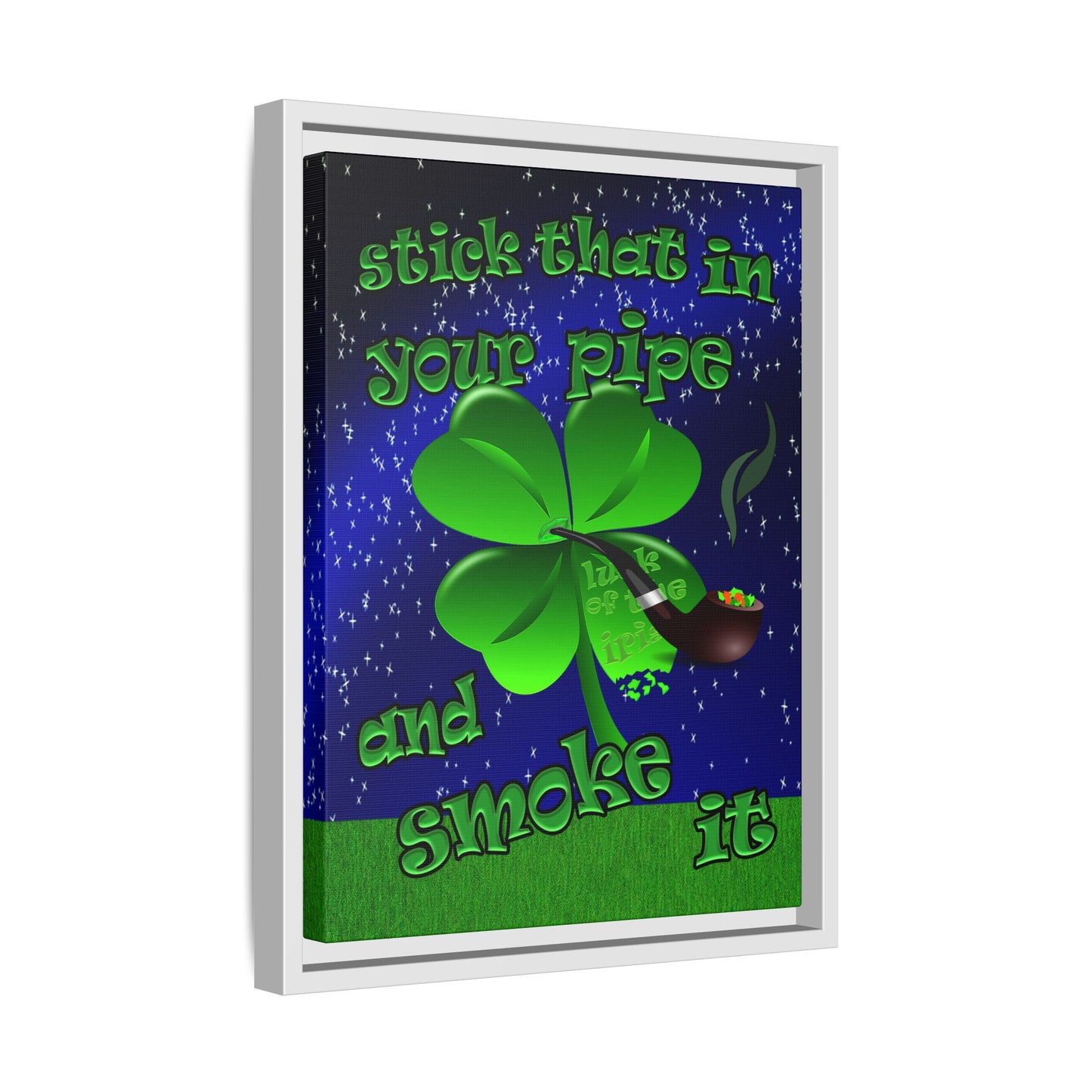 stick that in your pipe and smoke it - framed canvas art ('snoops' background)
