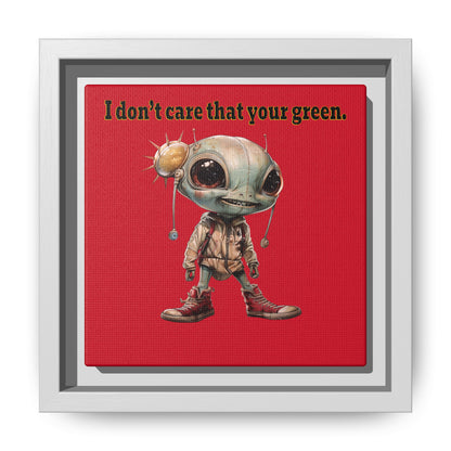 I don't care that your green - framed canvas art (dark red)