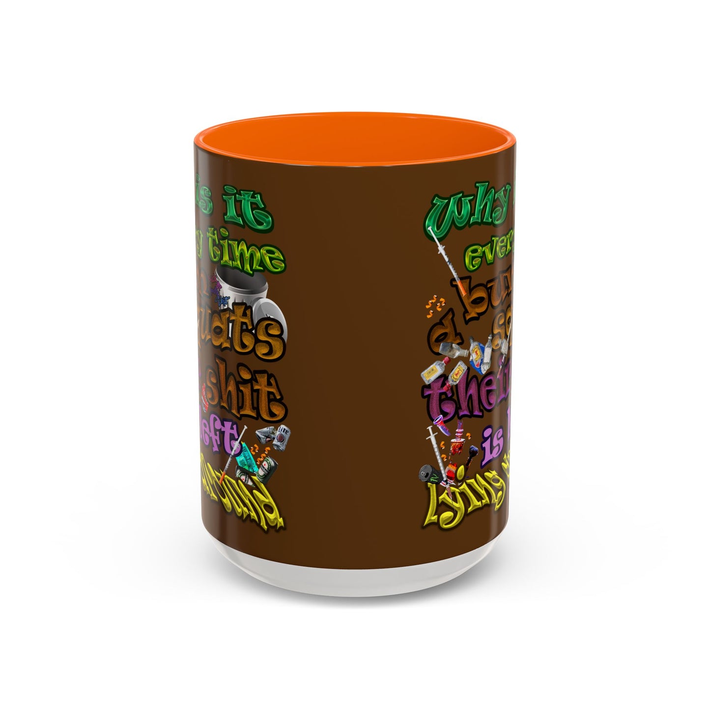 the bum's shit - Accent Mug (brown)