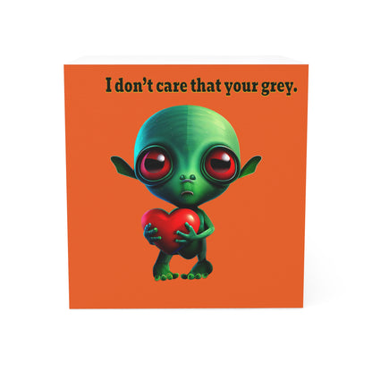 I don't care that your grey - note cube (orange)
