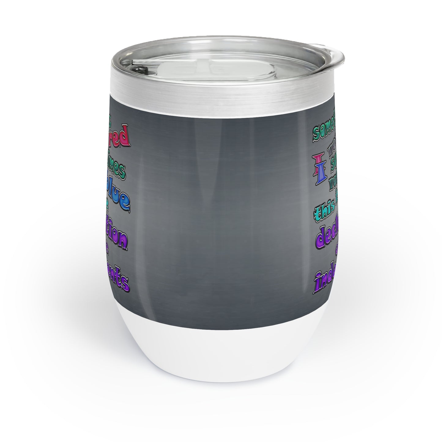 declaration of the independents - Chill Wine Tumbler (grey-light grey)