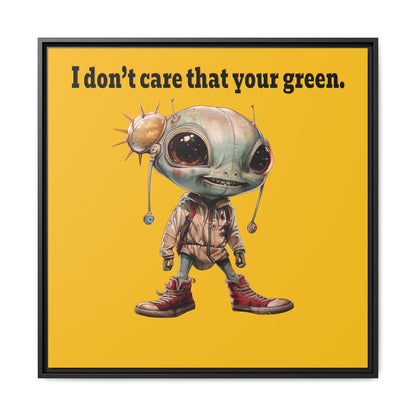 I don't care that your green - framed canvas art (yellow)