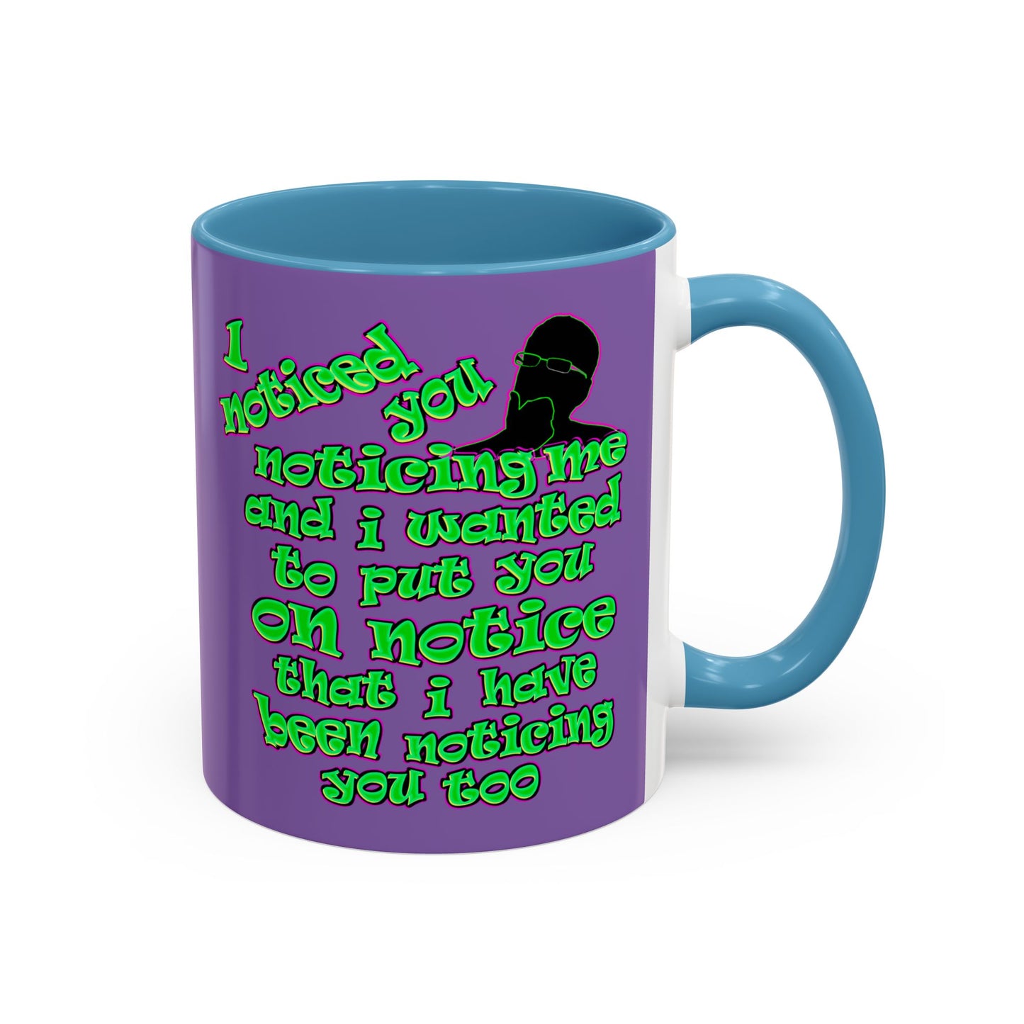 noticed you noticing - Accent Mug (light purple)
