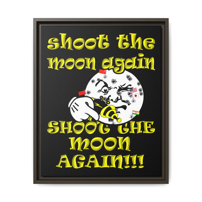 shoot the moon again - framed canvas art (black)