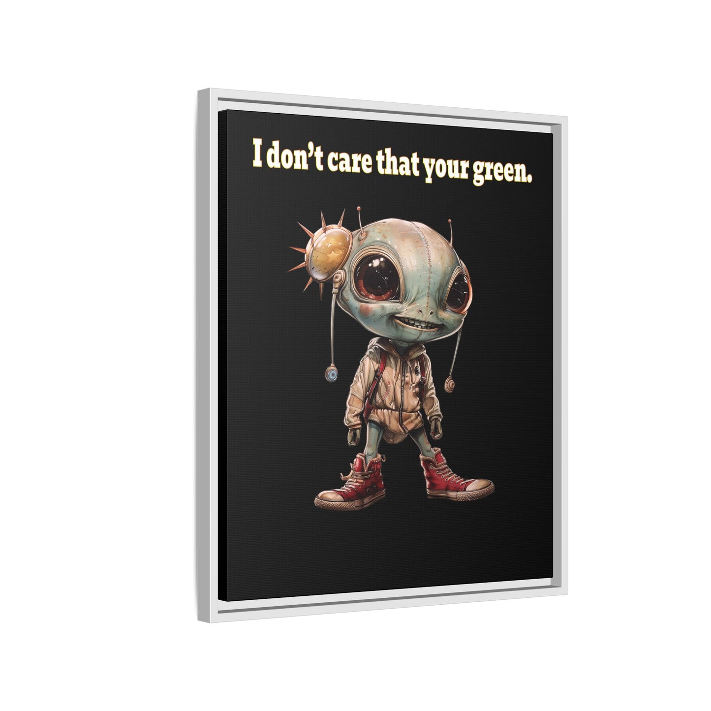 I don't care that your green - framed canvas art (black)