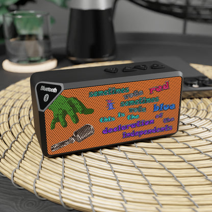 declaration of the independents - Jabba Bluetooth Speaker (crusta)