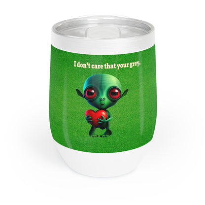 I don't care that your grey - Chill Wine Tumbler (green turf)