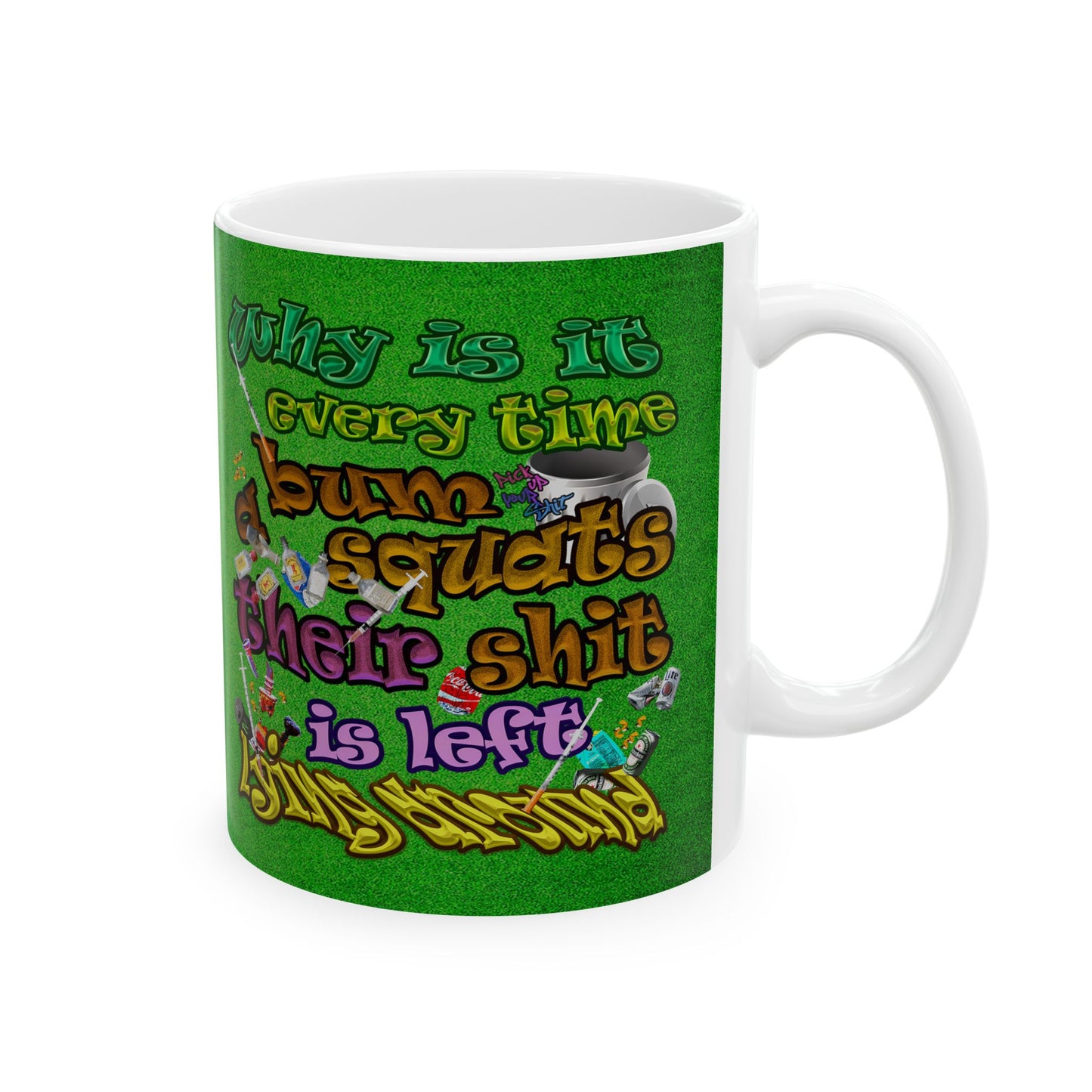 the bum's shit - White Mug (green turf)