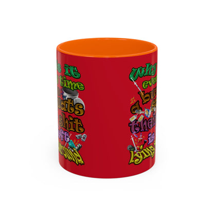the bum's shit - Accent Mug (dark red)