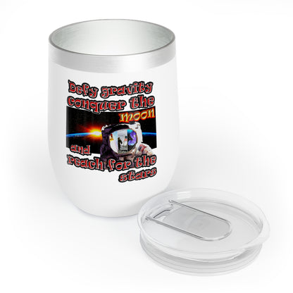 defy conquer reach - Chill Wine Tumbler