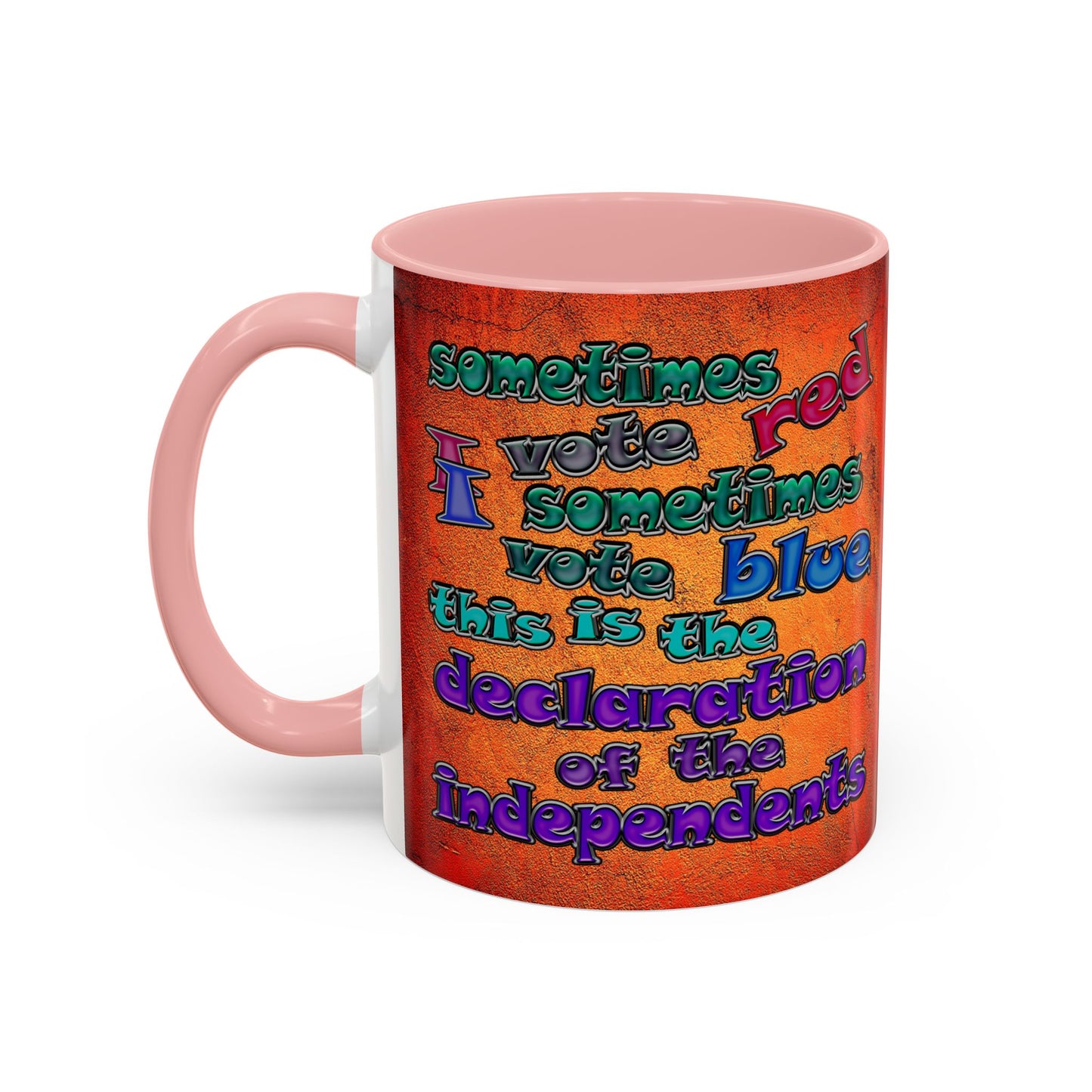 declaration of the independents - Accent Mug (burnt orange)