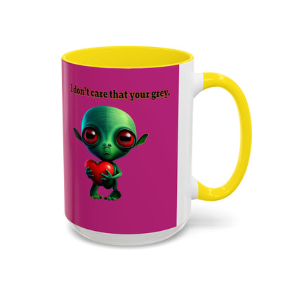 I don't care that your grey - Accent Mug (pink)