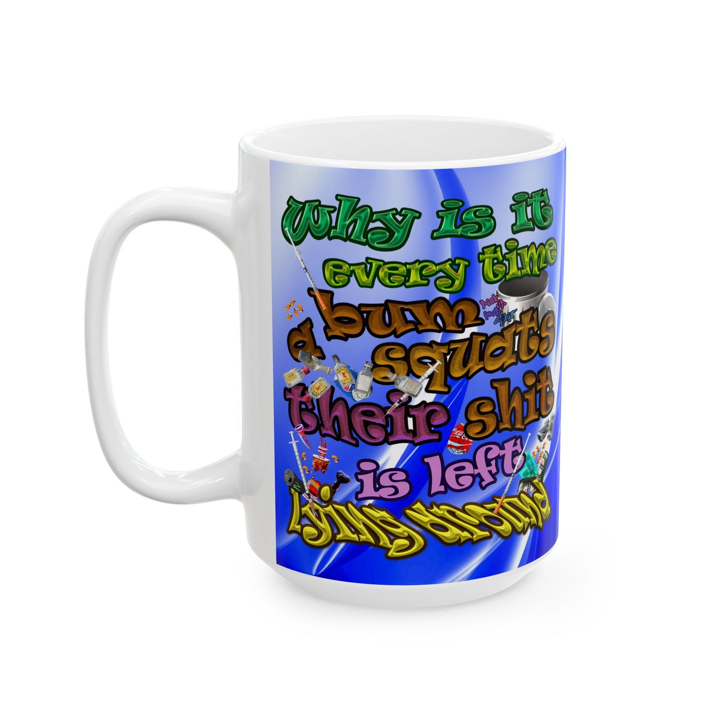 the bum's shit - White Mug (blue-white wave)