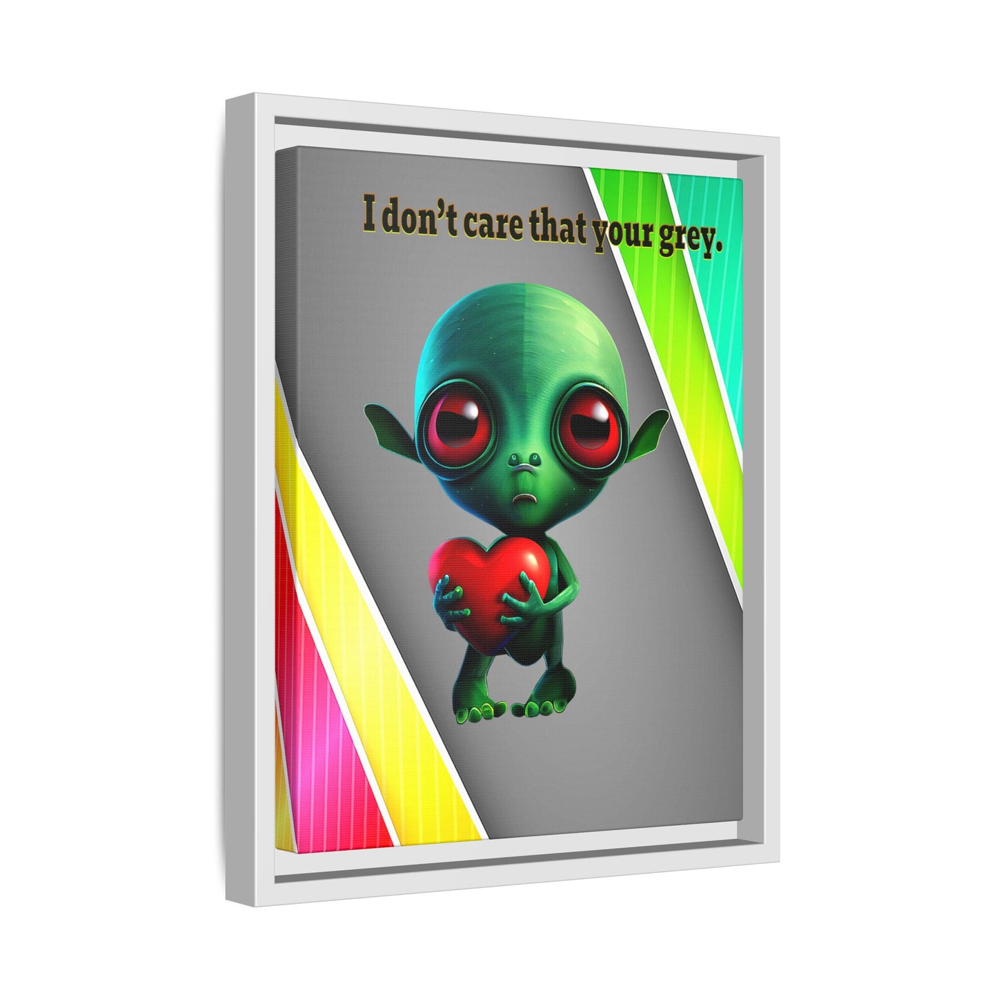 I don't care that your grey - framed canvas art (rainbow split)