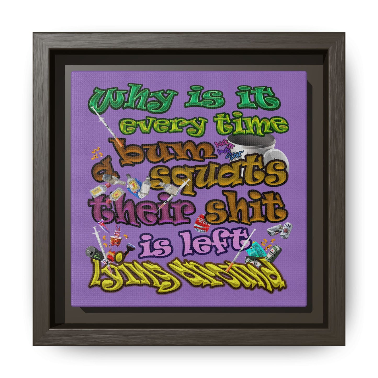 the bum's shit - framed canvas art (light purple)