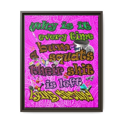 the bum's shit - framed canvas art (pink swirl)