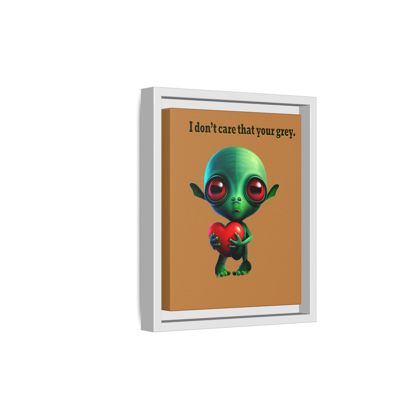 I don't care that your grey - framed canvas art (light brown)