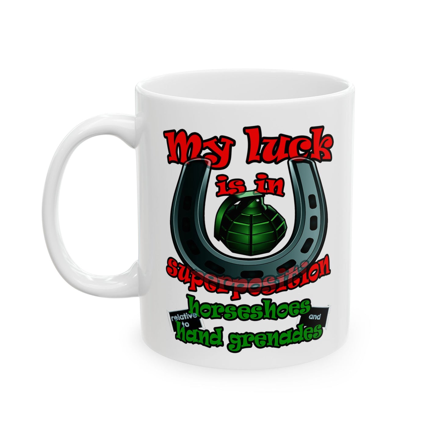 my luck - White Mug (white)