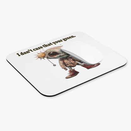 I don't care that your green - Mouse Pad (Rectangle) (white)