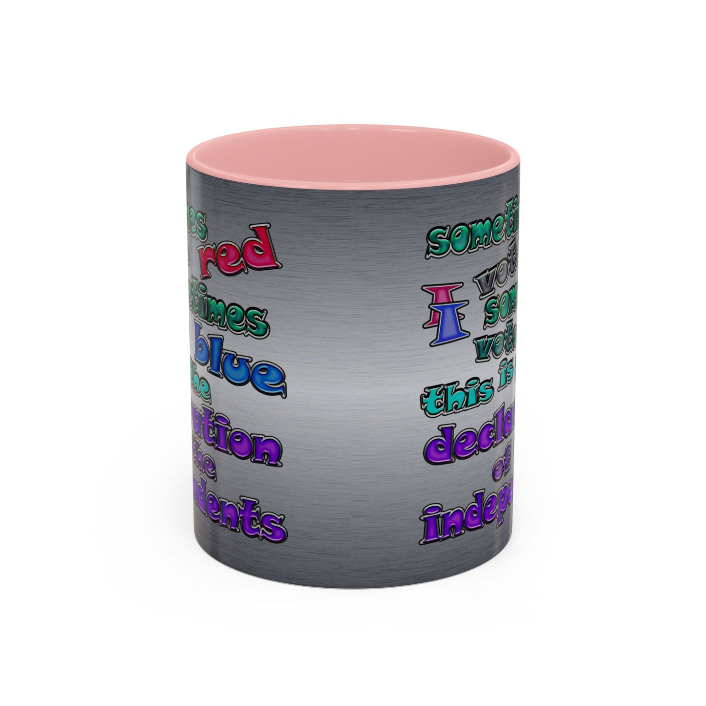 declaration of the independents - Accent Mug (brushed nickel)
