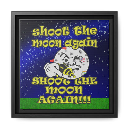 shoot the moon again - framed canvas art ('snoops' background)